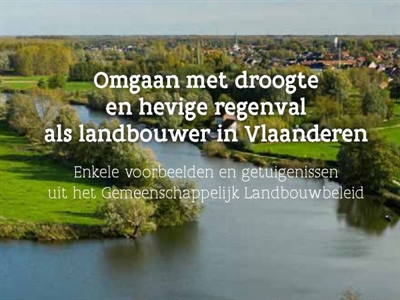 Brochure omgaan met droogte en hevige regenval als landbouwer in Vlaanderen