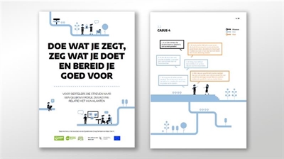 Brochure klantrelaties ‘Doe wat je zegt, zeg wat je doet en bereid je goed voor’